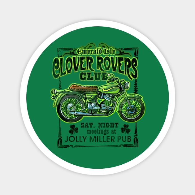 CLOVER ROVER Magnet by teepublickalt69